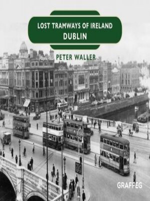 cover image of Lost Tramways of Ireland